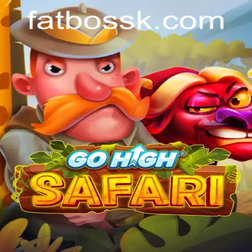 Experience the Thrill of GoHighSafari: An Exciting New Adventure
